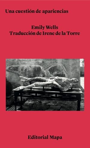 CUESTIÓN DE APARIENCIAS, UNA | 9788412678291 | WELLS, EMILY | Llibreria L'Illa - Llibreria Online de Mollet - Comprar llibres online
