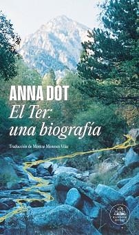 TER UNA BIOGRAFÍA, EL | 9788439744214 | DOT, ANNA