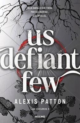 OSCUROS 3 - US DEFIANT FEW | 9788427256392 | PATTON, ALEXIS