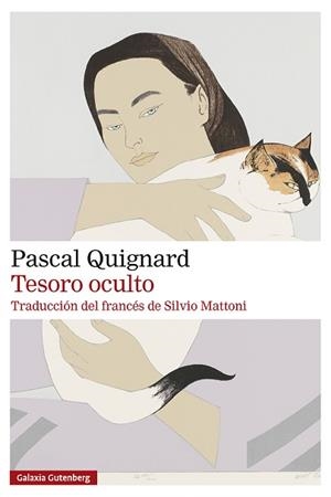 TESORO OCULTO | 9791387605728 | QUIGNARD, PASCAL | Llibreria L'Illa - Llibreria Online de Mollet - Comprar llibres online