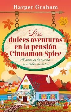 DULCES AVENTURAS EN LA PENSIÓN CINNAMON SPICE, LAS | 9791387575854 | GRAHAM, HARPER | Llibreria L'Illa - Llibreria Online de Mollet - Comprar llibres online