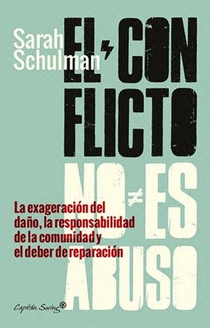 CONFLICTO NO ES ABUSO, EL | 9791399230048 | SCHULMAN, SARAH/DEL VALLE RÍOS, DIEGO | Llibreria L'Illa - Llibreria Online de Mollet - Comprar llibres online