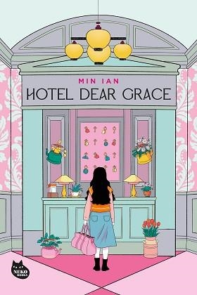 HOTEL DEAR GRACE | 9788410427570 | IAN, MIN | Llibreria L'Illa - Llibreria Online de Mollet - Comprar llibres online