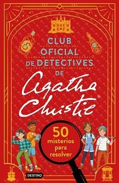 CLUB OFICIAL DE DETECTIVES DE AGATHA CHRISTIE | 9788408324805 | MOORE, DR. GARETH/AYRES, LAURA JAYNE | Llibreria L'Illa - Llibreria Online de Mollet - Comprar llibres online