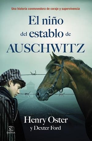 NIÑO DEL ESTABLO DE AUSCHWITZ, EL | 9788467083491 | OSTER, HENRY/FORD, DEXTER | Llibreria L'Illa - Llibreria Online de Mollet - Comprar llibres online