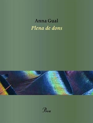 PLENA DE DONS | 9791388369094 | GUAL, ANNA | Llibreria L'Illa - Llibreria Online de Mollet - Comprar llibres online