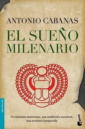 SUEÑO MILENARIO, EL | 9788484607458 | CABANAS, ANTONIO