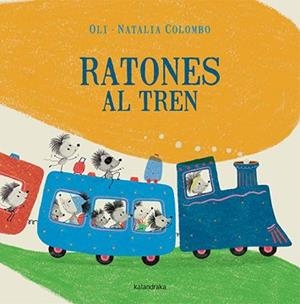 RATONES AL TREN | 9788413434636 | GONZÁLEZ BARREIRO, XOSÉ MANUEL | Llibreria L'Illa - Llibreria Online de Mollet - Comprar llibres online