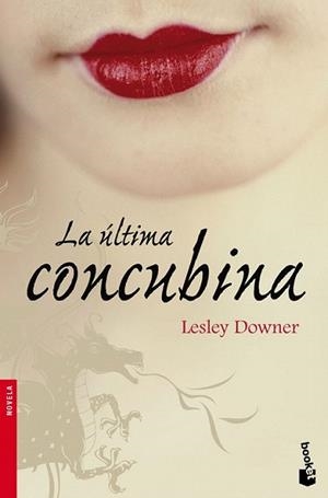 ULTIMA CONCUBINA, LA | 9788432250422 | DOWNER, LESLEY | Llibreria L'Illa - Llibreria Online de Mollet - Comprar llibres online