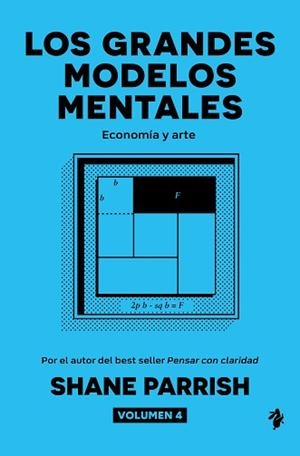 GRANDES MODELOS MENTALES, VOLUMEN 4 | 9791387936518 | PARRISH, SHANE | Llibreria L'Illa - Llibreria Online de Mollet - Comprar llibres online