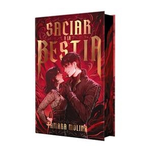 SACIAR A LA BESTIA  - LIBRO 1 (EDICIÓN ESPECIAL LIMITADA) | 9791388108389 | MOLINA, TAMARA | Llibreria L'Illa - Llibreria Online de Mollet - Comprar llibres online