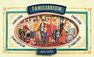 FAMILIARIUM (2A ED.) | 9788410161962 | CERDÀ I ALBERT, MAR | Llibreria L'Illa - Llibreria Online de Mollet - Comprar llibres online