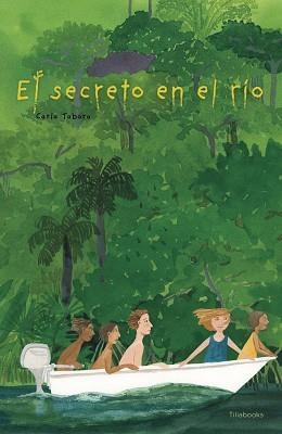 SECRETO EN EL RÍO, EL | 9791399184747 | TABORA, CARLA