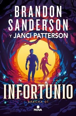 INFORTUNIO (TRILOGÍA DE LA BRECHA 1) | 9788410466180 | SANDERSON, BRANDON/PATTERSON, JANCI