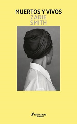 MUERTOS Y VIVOS | 9791387640453 | SMITH, ZADIE | Llibreria L'Illa - Llibreria Online de Mollet - Comprar llibres online