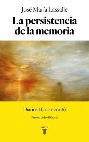PERSISTENCIA DE LA MEMORIA, LA | 9788430628612 | LASSALLE, JOSÉ MARÍA | Llibreria L'Illa - Llibreria Online de Mollet - Comprar llibres online