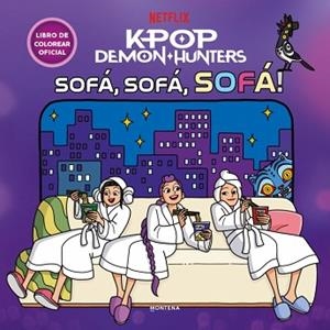 KPOP DEMON HUNTERS - ¡SOFÁ, SOFÁ, SOFÁ! | 9791388222313 | NETFLIX | Llibreria L'Illa - Llibreria Online de Mollet - Comprar llibres online