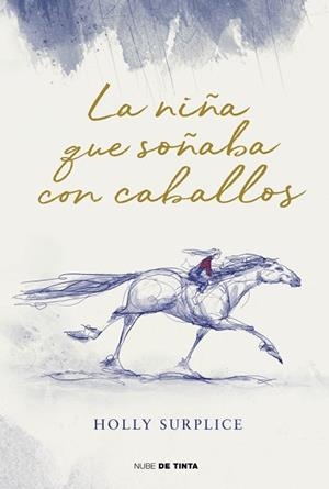 NIÑA QUE SOÑABA CON CABALLOS, LA | 9788419514974 | SURPLICE, HOLLY