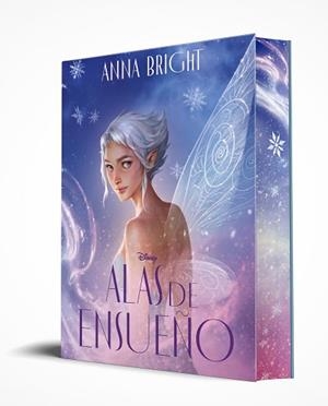 DISNEY. ALAS DE ENSUEÑO | 9791387901813 | BRIGHT, ANNA/DISNEY | Llibreria L'Illa - Llibreria Online de Mollet - Comprar llibres online