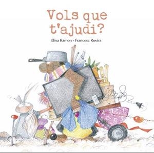 VOLS QUE T'AJUDI? | 9791399189469 | RAMON BOFARULL, ELISA/ROVIRA JARQUE, FRANCESC | Llibreria L'Illa - Llibreria Online de Mollet - Comprar llibres online