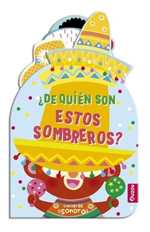 CUCUTRÁS SONOROS. ¿DE QUIÉN SON ESTOS SOMBREROS? - LIBRO DE SONIDOS Y LENGÜETAS | 9791039552677 | Llibreria L'Illa - Llibreria Online de Mollet - Comprar llibres online