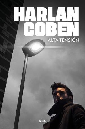 ALTA TENSIÓN | 9788410989931 | COBEN, HARLAN | Llibreria L'Illa - Llibreria Online de Mollet - Comprar llibres online