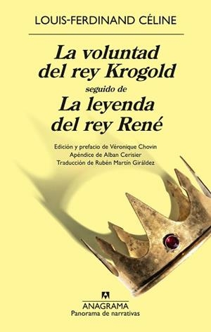 VOLUNTAD DEL REY KROGOLD SEGUIDO DE LA LEYENDA DEL REY RENÉ, LA | 9788433950888 | CÉLINE, LOUIS-FERDINAND | Llibreria L'Illa - Llibreria Online de Mollet - Comprar llibres online