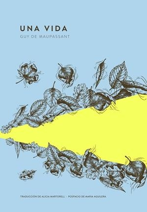 VIDA, UNA | 9789992083079 | MAUPASSANT, GUY DE | Llibreria L'Illa - Llibreria Online de Mollet - Comprar llibres online