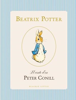 CONTE D'EN PETER CONILL, EL | 9791388154379 | POTTER, BEATRIX | Llibreria L'Illa - Llibreria Online de Mollet - Comprar llibres online