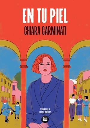 EN TU PIEL | 9788410860520 | CARMINATI, CHIARA | Llibreria L'Illa - Llibreria Online de Mollet - Comprar llibres online