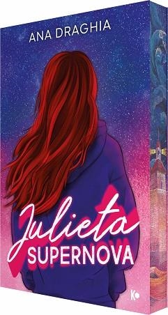 JULIETA SUPERNOVA | 9791399249408 | DRAGHIA, ANA | Llibreria L'Illa - Llibreria Online de Mollet - Comprar llibres online