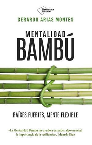 MENTALIDAD BAMBÚ | 9791388080807 | ARIAS MONTES, GERARDO | Llibreria L'Illa - Llibreria Online de Mollet - Comprar llibres online