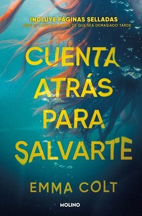 CUENTA ATRÁS PARA SALVARTE | 9788427255876 | COLT, EMMA | Llibreria L'Illa - Llibreria Online de Mollet - Comprar llibres online