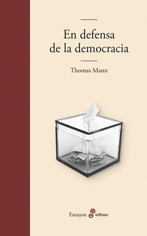 EN DEFENSA DE LA DEMOCRACIA | 9788435011907 | MANN, THOMAS | Llibreria L'Illa - Llibreria Online de Mollet - Comprar llibres online
