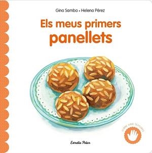 MEUS PRIMERS PANELLETS AMB TEXTURES, ELS | 9791387903619 | SAMBA, GINA | Llibreria L'Illa - Llibreria Online de Mollet - Comprar llibres online