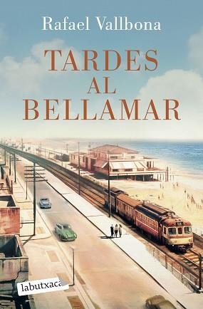TARDES AL BELLAMAR | 9791387802752 | VALLBONA, RAFAEL | Llibreria L'Illa - Llibreria Online de Mollet - Comprar llibres online