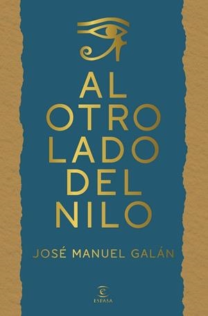 AL OTRO LADO DEL NILO | 9788467083293 | GALÁN, JOSÉ MANUEL | Llibreria L'Illa - Llibreria Online de Mollet - Comprar llibres online