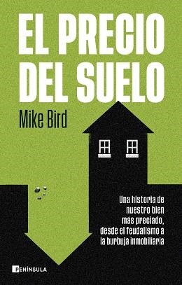 PRECIO DEL SUELO, EL | 9788411005302 | BIRD, MIKE | Llibreria L'Illa - Llibreria Online de Mollet - Comprar llibres online