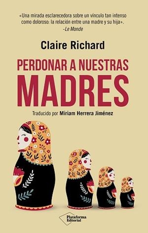 PERDONAR A NUESTRAS MADRES | 9791388080821 | RICHARD, CLAIRE | Llibreria L'Illa - Llibreria Online de Mollet - Comprar llibres online