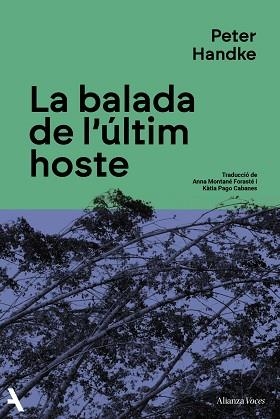 BALADA DE L'ÚLTIM HOSTE, LA | 9791370092900 | HANDKE, PETER | Llibreria L'Illa - Llibreria Online de Mollet - Comprar llibres online