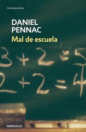MAL DE ESCUELA | 9788499080246 | PENNAC, DANIEL | Llibreria L'Illa - Llibreria Online de Mollet - Comprar llibres online