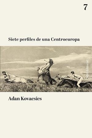 SIETE PERFILES DE UNA CENTROEUROPA | 9791387914219 | KOVACSICS, ADAN