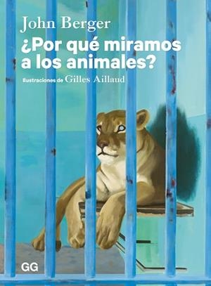 POR QUÉ MIRAMOS A LOS ANIMALES? | 9788425236716 | BERGER, JOHN