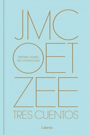 TRES CUENTOS | 9788439747574 | COETZEE, J.M. | Llibreria L'Illa - Llibreria Online de Mollet - Comprar llibres online