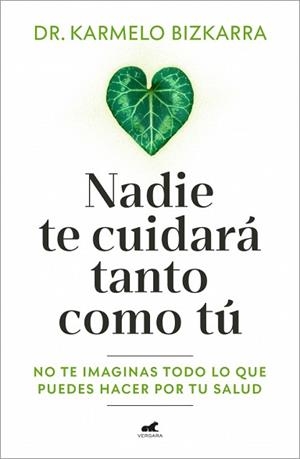 NADIE TE CUIDARÁ TANTO COMO TÚ | 9791388038037 | BIZKARRA, KARMELO | Llibreria L'Illa - Llibreria Online de Mollet - Comprar llibres online