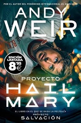 PROYECTO HAIL MARY | 9791388147494 | WEIR, ANDY | Llibreria L'Illa - Llibreria Online de Mollet - Comprar llibres online