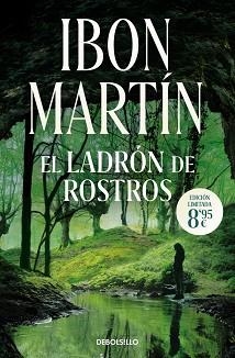 LADRÓN DE ROSTROS, EL | 9788466395755 | MARTÍN, IBON