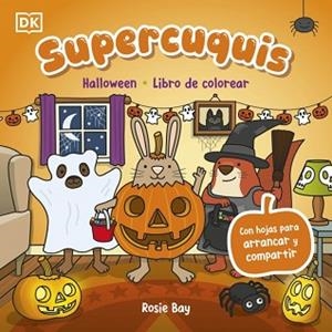 SUPERCUQUIS - HALLOWEEN: LIBRO DE COLOREAR | 9780241839331 | BAY, ROSIE | Llibreria L'Illa - Llibreria Online de Mollet - Comprar llibres online