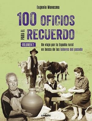 100 OFICIOS PARA EL RECUERDO (VOLUMEN 2) | 9791388220289 | MONESMA, EUGENIO | Llibreria L'Illa - Llibreria Online de Mollet - Comprar llibres online