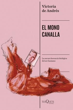 MONO CANALLA, EL | 9788411078351 | ANDRÉS, VICTORIA DE | Llibreria L'Illa - Llibreria Online de Mollet - Comprar llibres online